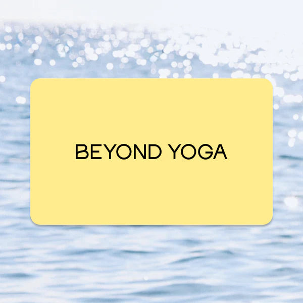 Beyond Yoga